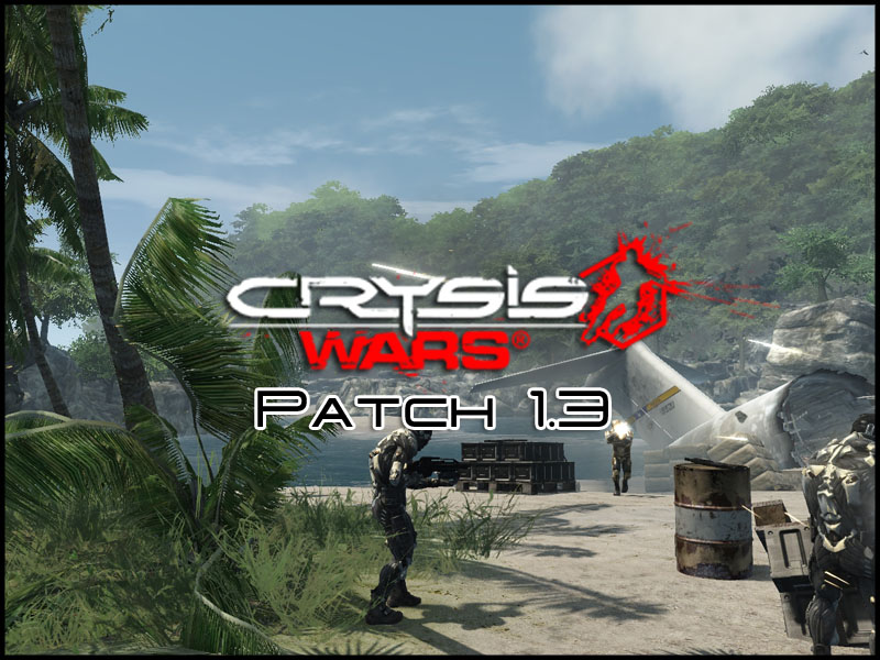 Crysis Wars Patch 1.3 Full File - ModDB