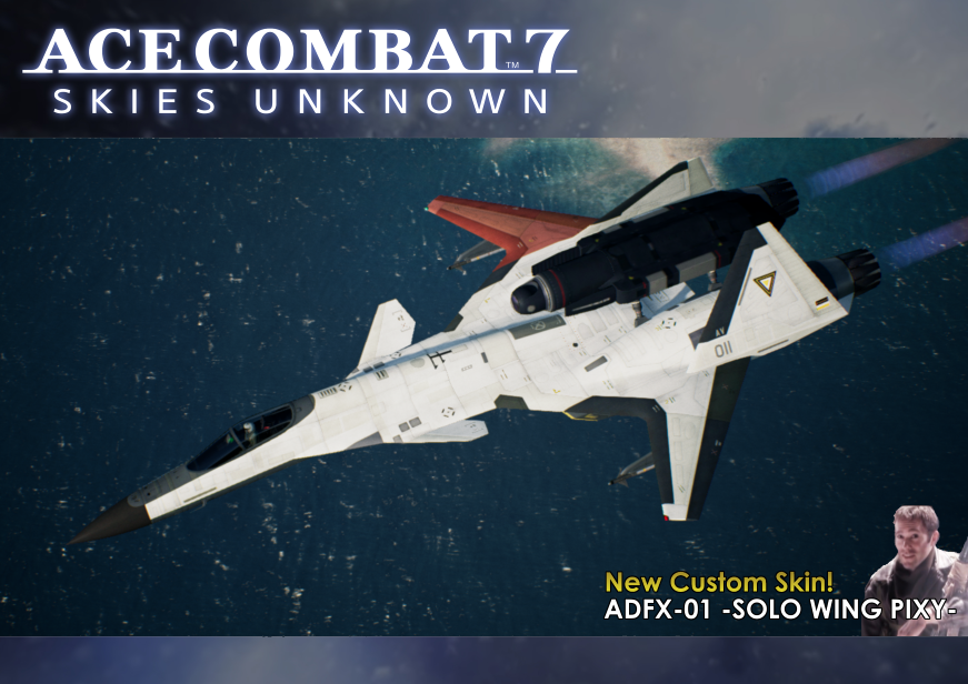 Does nobody make MOD in this game? :: ACE COMBAT™ 7: SKIES UNKNOWN General  Discussions