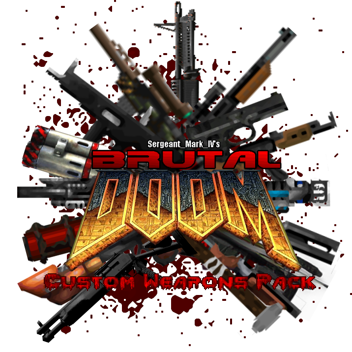 Custom Weapons Pack For Brutal Doom V21 Addon Moddb