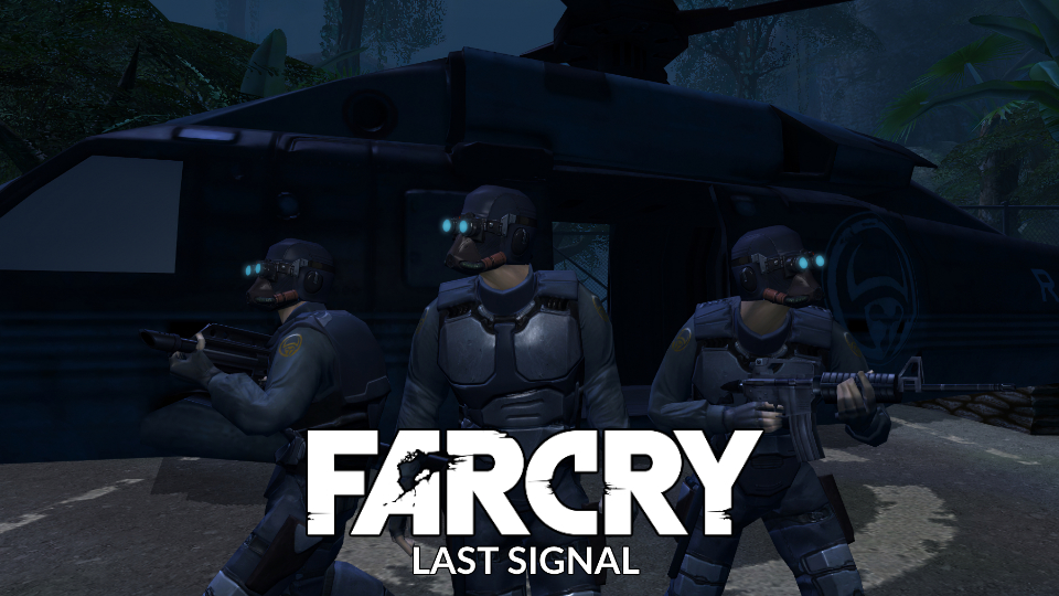 Far Cry: Last Signal file - ModDB