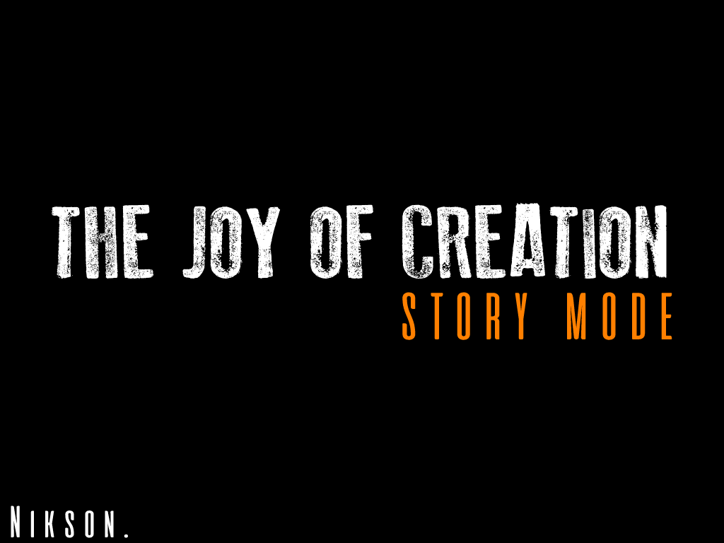 from the joy of creation, its creation by ethan, Download free STL model