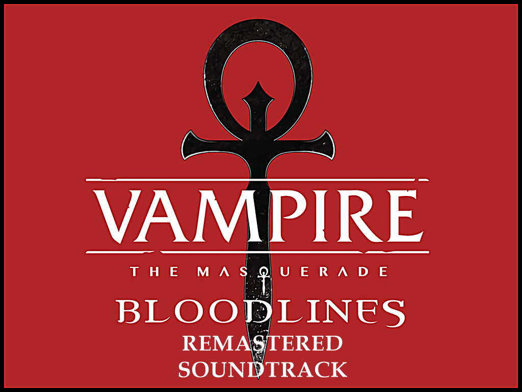 vampire the masquerade bloodlines soundtrack