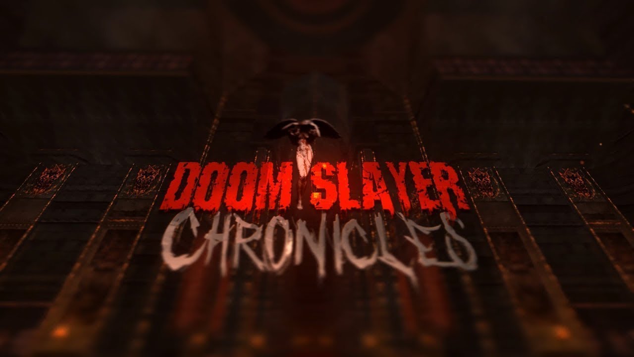 Doom slayer chronicles как установить