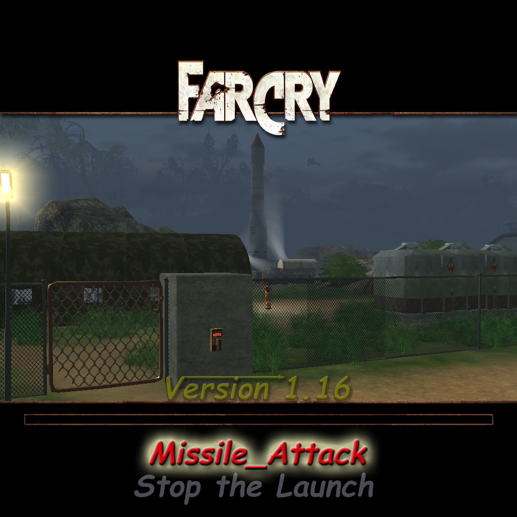 Missile Attack(Ракетный удар) file - RLFC mod for Far Cry - ModDB