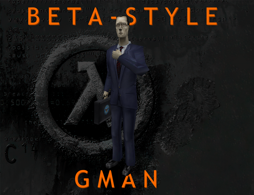 Beta G-Man model pack addon - ModDB
