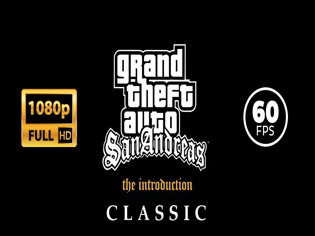 Download Grand Theft Auto San Andreas: Classic Edition for GTA San Andreas