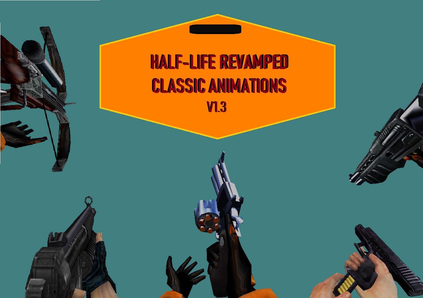 Half Life Revamped Classic Animations V13 Addon Moddb