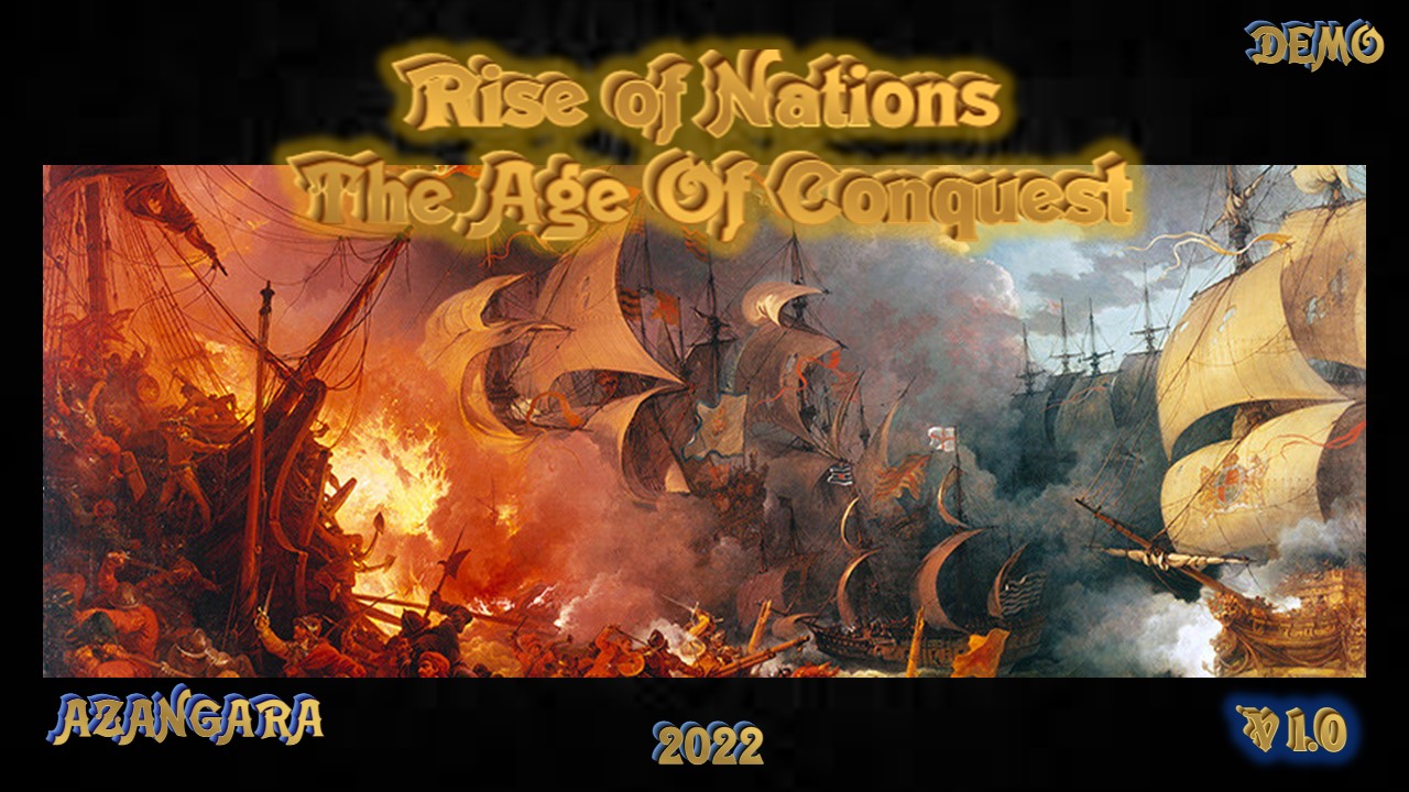 Rise of Nations The Age Of Conquest file - ModDB