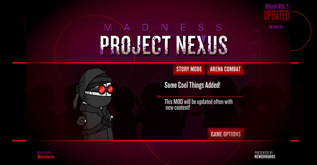 Madness Project Nexus ClassicMod V6 file - ModDB