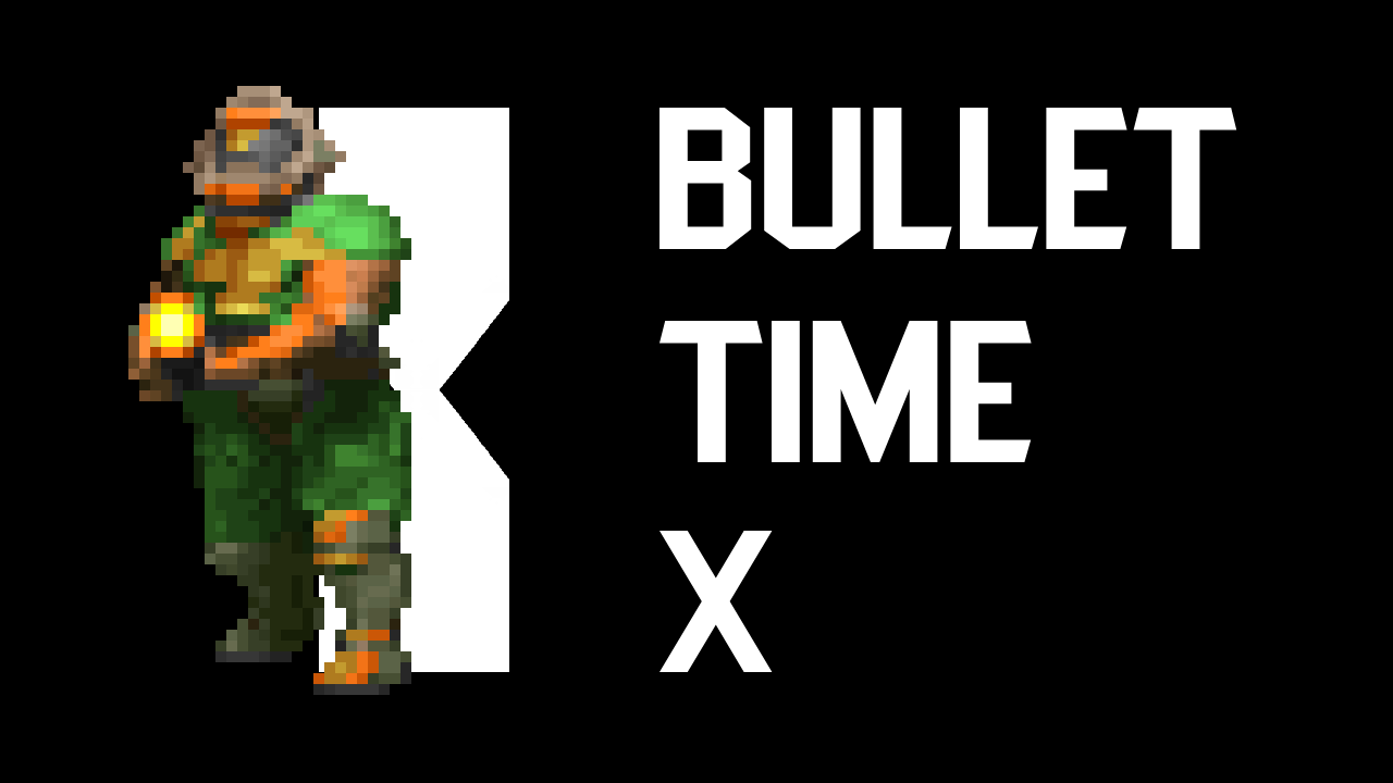 Bullet Time X Addon Doom II Mod DB