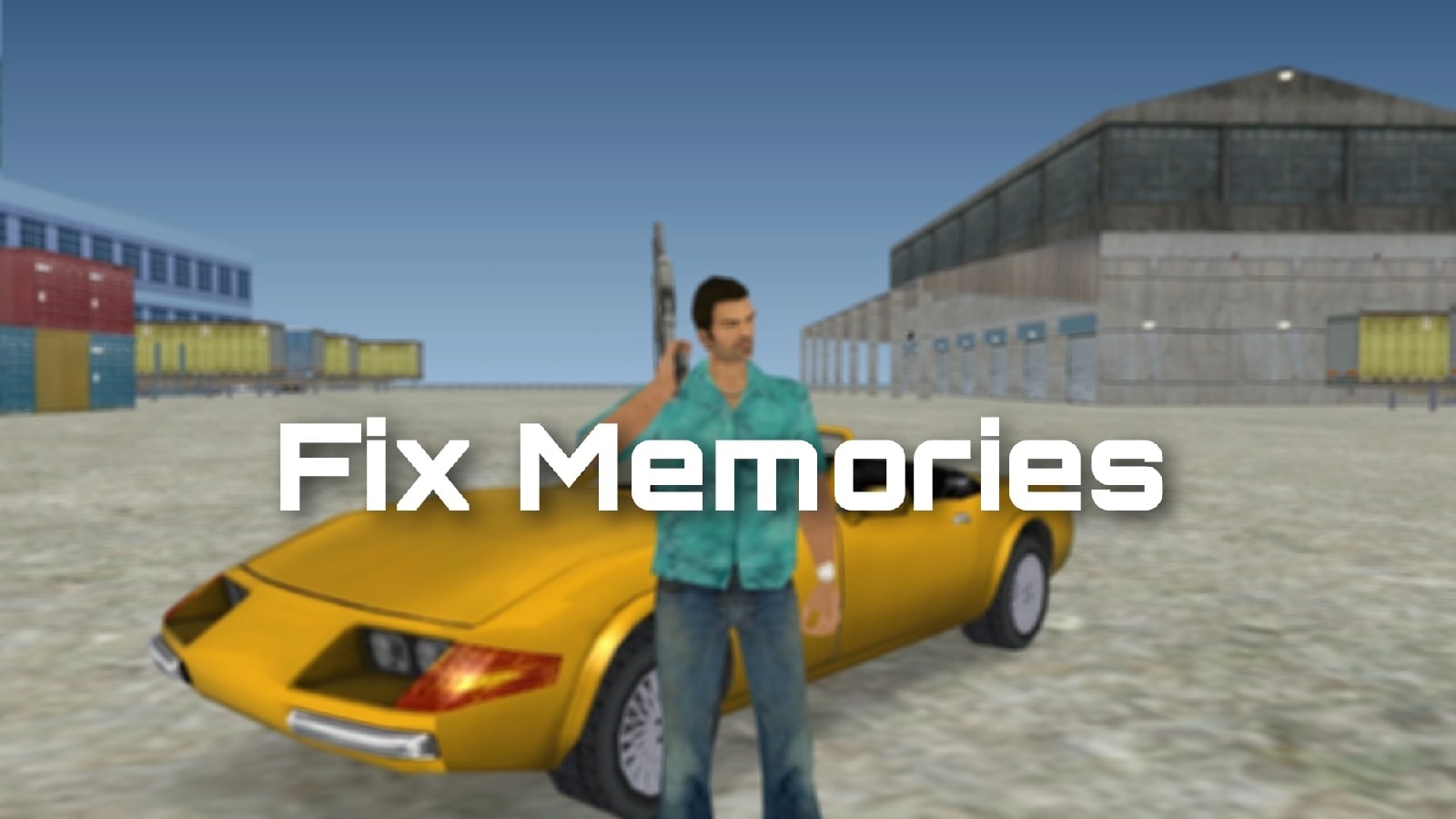 Fix Memories file - Grant Theft Auto Remastered 2021 mod for Grand Theft  Auto: Vice City - ModDB