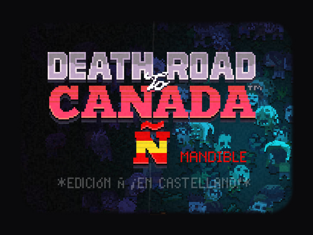 MANDIBLE 1.0 STEAM file Death Road to Canada Edición Ñ