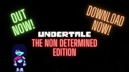 Undertale The NON Determined Edition Collection file - Mod DB