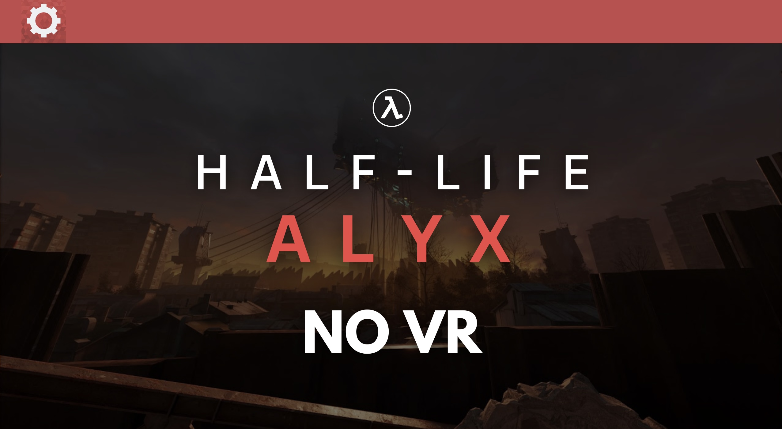 Play all of Half-Life: Alyx without VR thanks to this mod