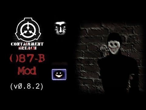 SCP-CB 087-B Mod (for 0.8.2) File - SCP - Containment Breach Old Mods ...