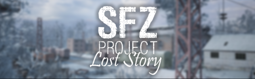 Sfz project last story. Lost story. SFZ Lost story. Сталкер SFZ Project last story. SFZ Project: Lost.