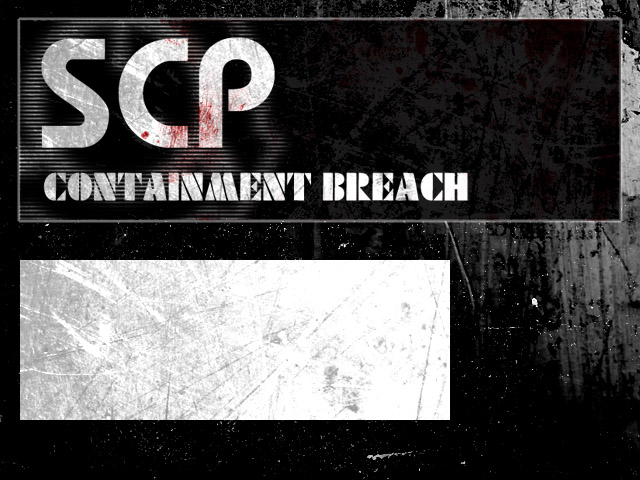 First Release file - SCP: Containment Breach