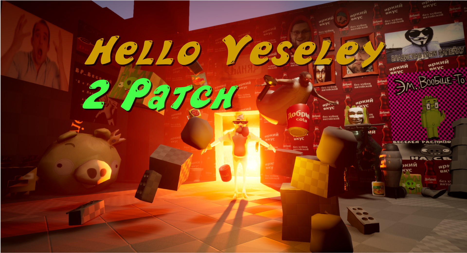 Hello Veseley Patch 2 file - ModDB