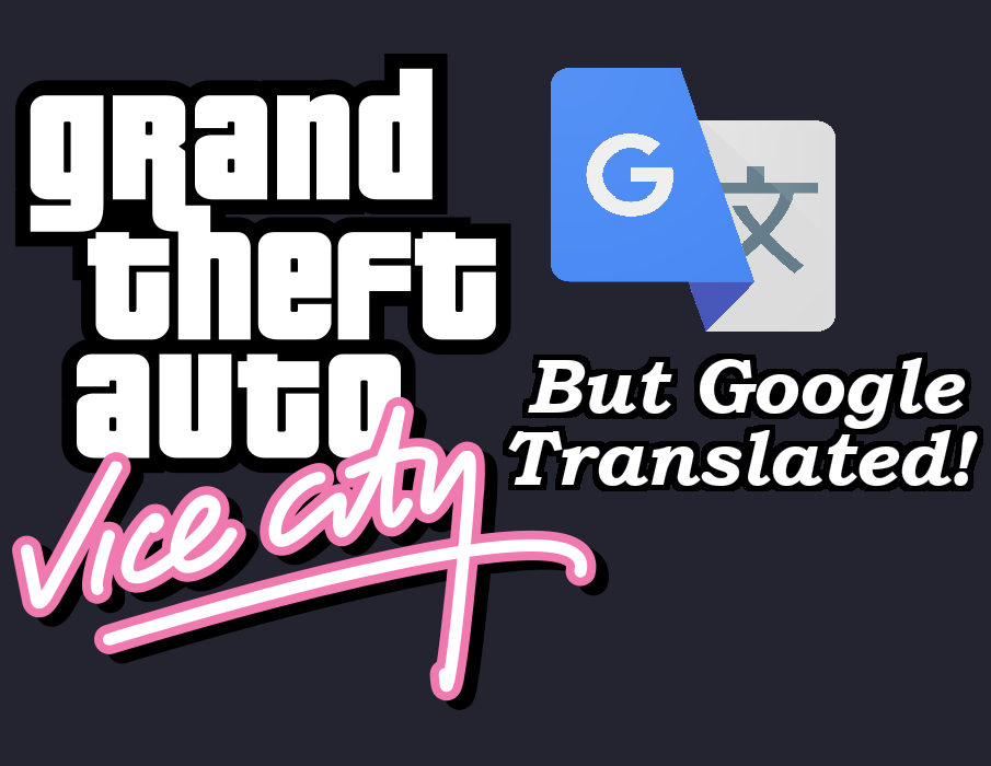 GTA Vice City Google Translate mod V1.0.1 file - ModDB