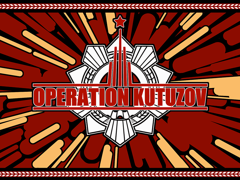 Operation Kutuzov: Salvation of the Soviet Union addon - ModDB