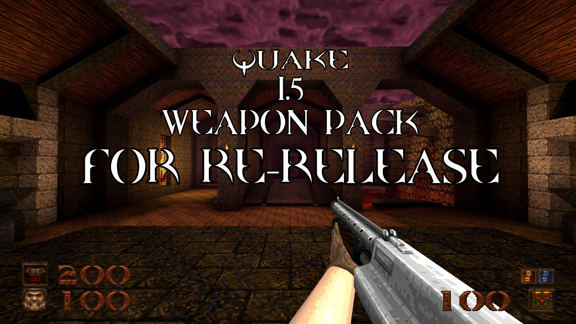 Quake 1.5 weapon pack for re-release addon - ModDB