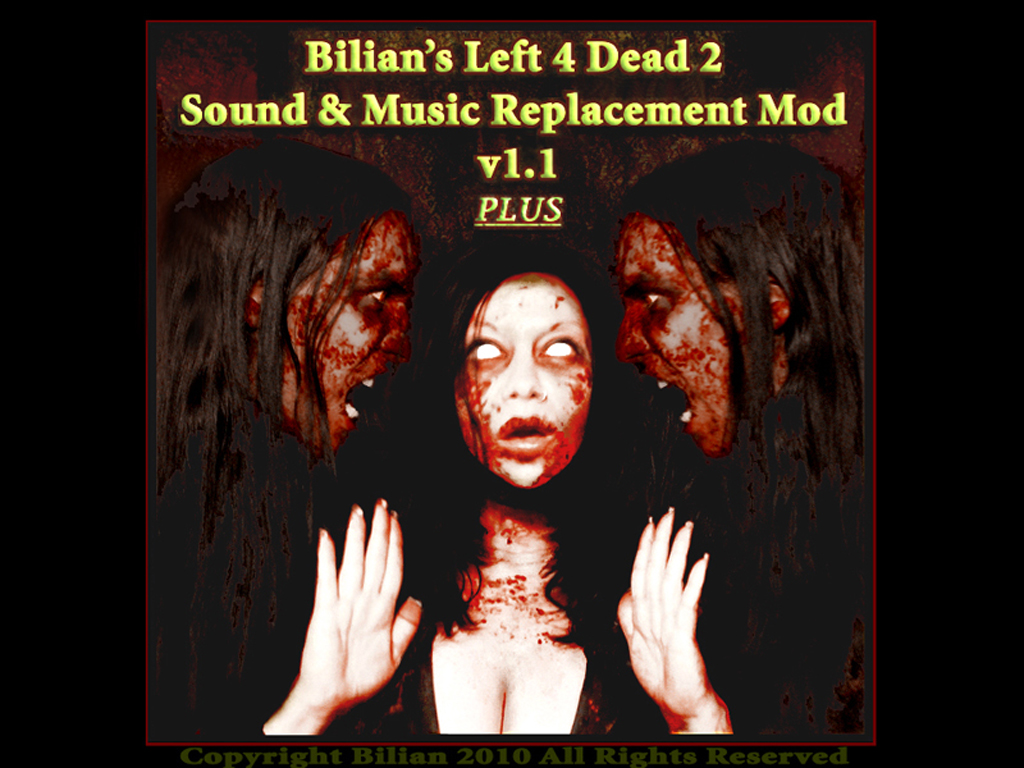 Bilian's L4D2 Sound & Music Replacement Mod v1.1