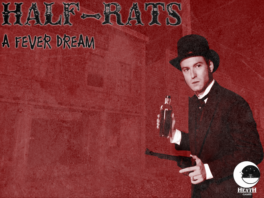 Half-Rats: A Fever Dream - Russian subtitles file - ModDB