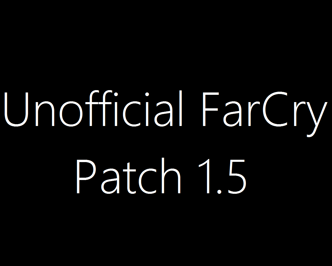 Far Cry Fix (64-Bit) file - Far Cry - ModDB