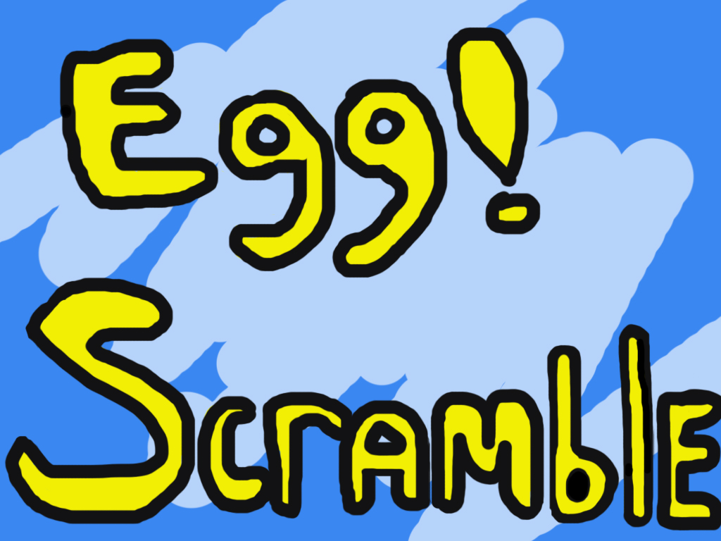 Egg! Scramble Windows game - ModDB