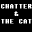 Chatter and The Cat