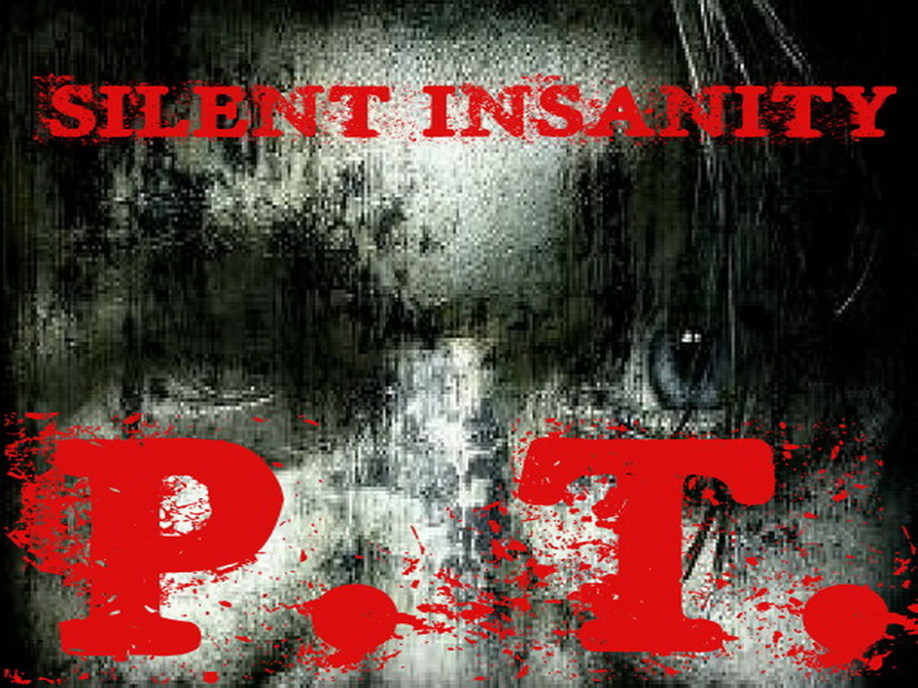 Silent Insanity - P.T. Windows, Android, AndroidTab game - ModDB