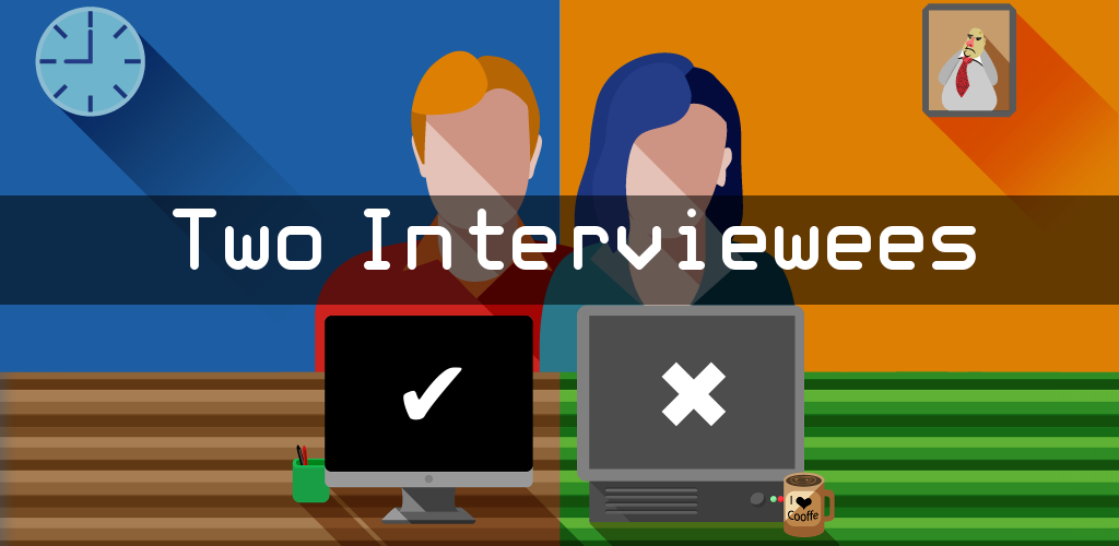 Two interviews