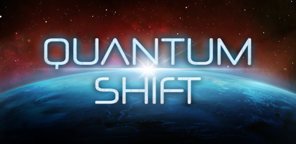 Quantum Shift iOS, Android game ModDB