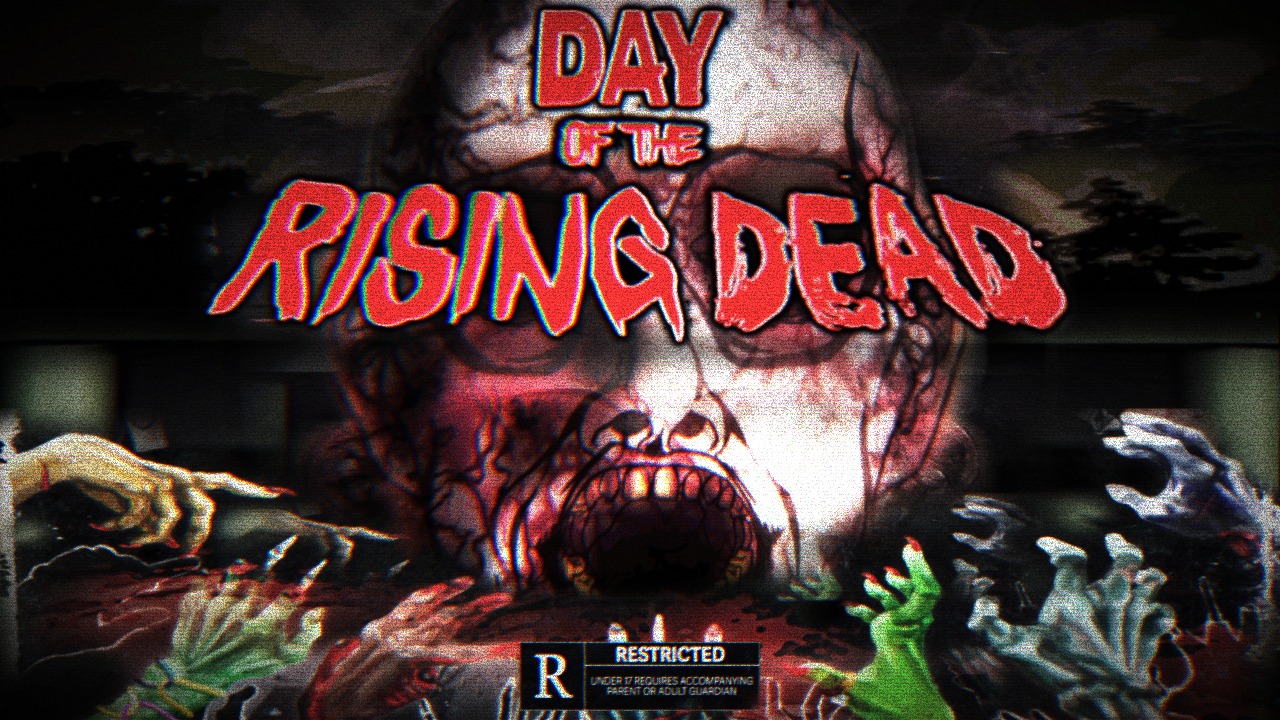 Day of the Rising Dead