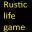 Rustic Life Game