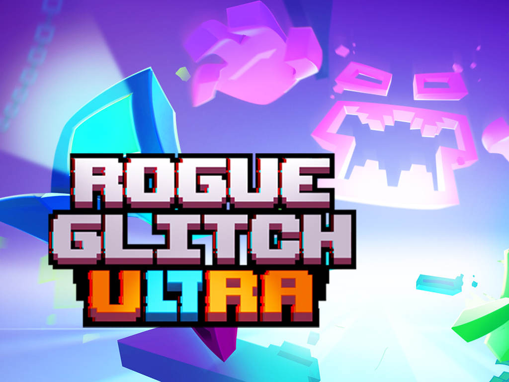 Rogue Glitch Ultra