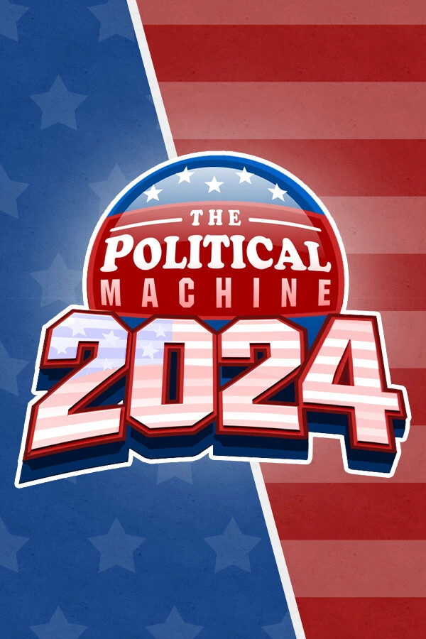 The end machine 2024. The political Machine. Government Simulator. Top Machines 2024.