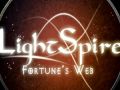 Light Spire: Fortunes Web