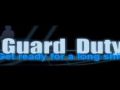 Guard Duty (Blue Shift: Source)