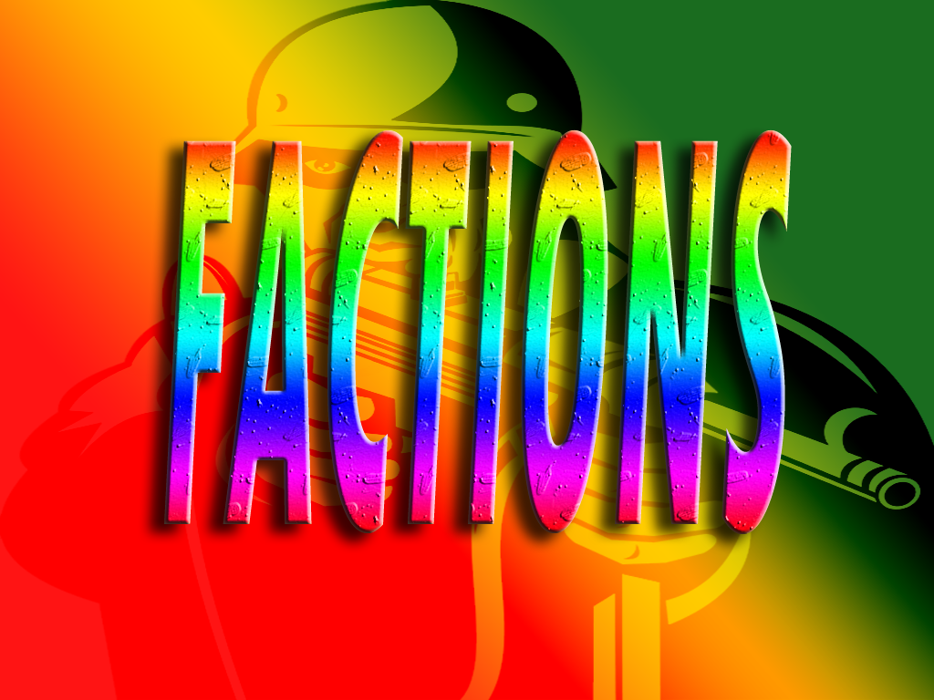 Factions