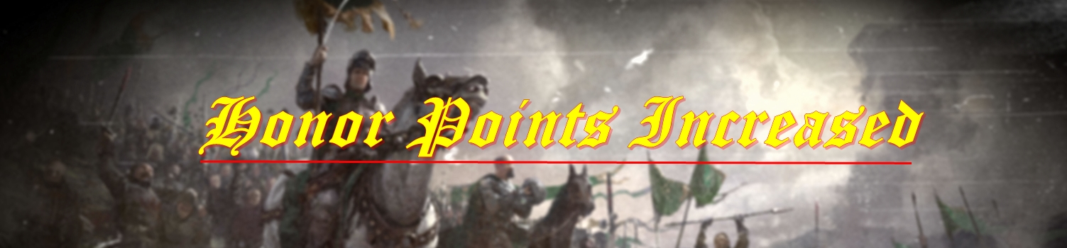 Honor Points Increased