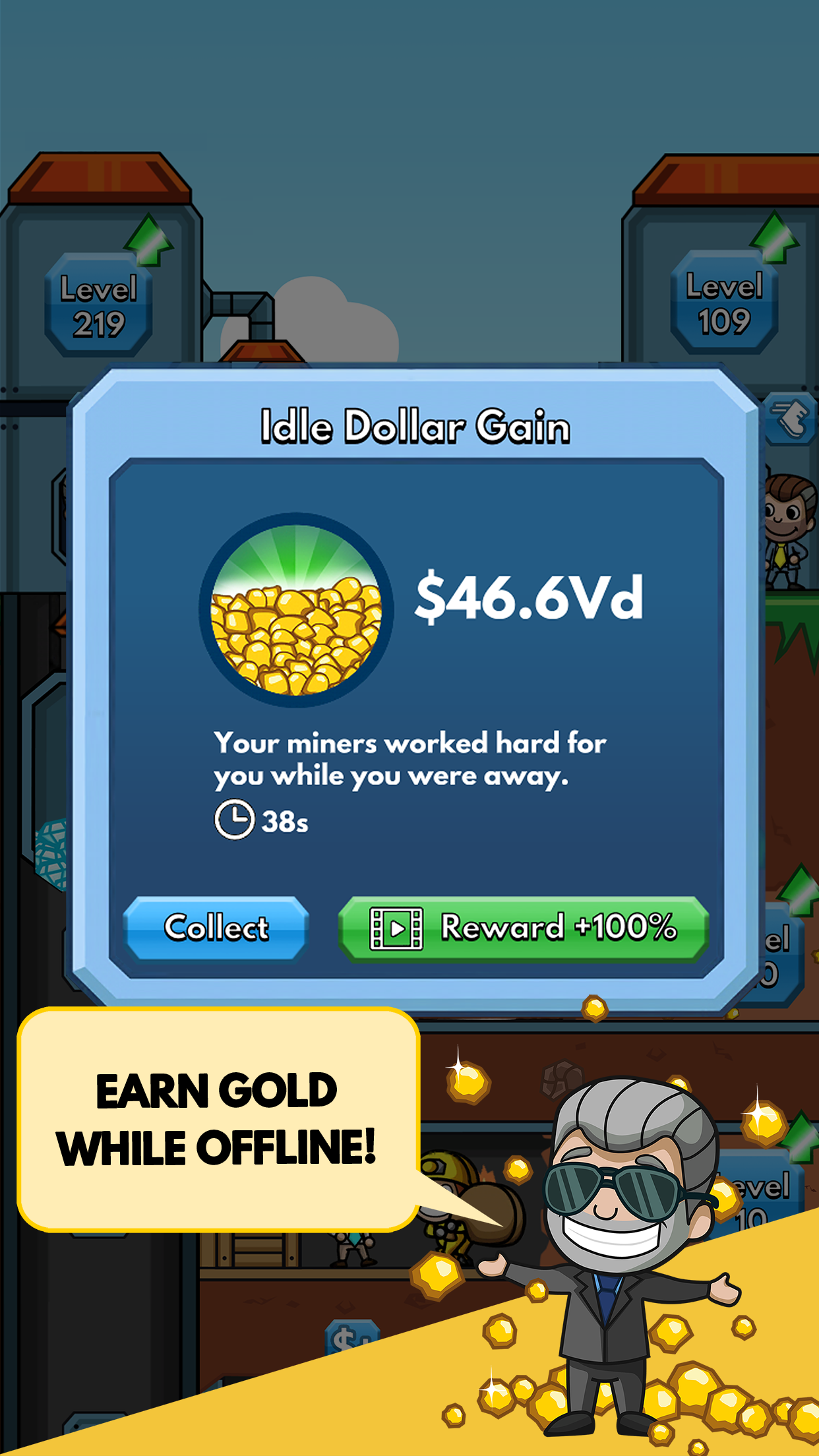 Earn gold while offline