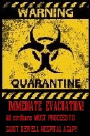 quarantine evac sign