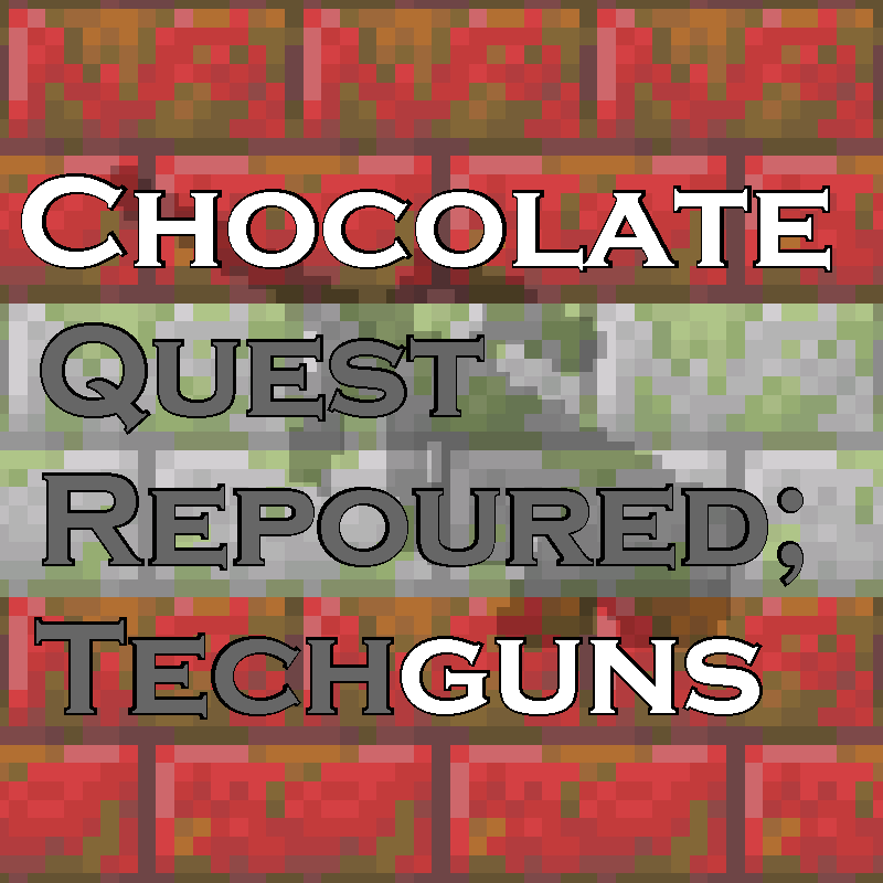 chocolateguns