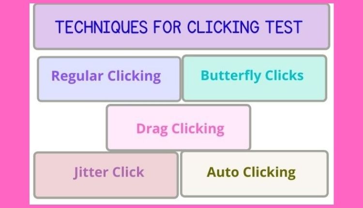 Take your CPS Test ? Jitter Click Test & Butterly Click