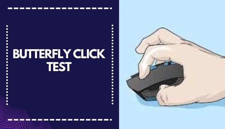 Take your CPS Test ? Jitter Click Test & Butterly Click