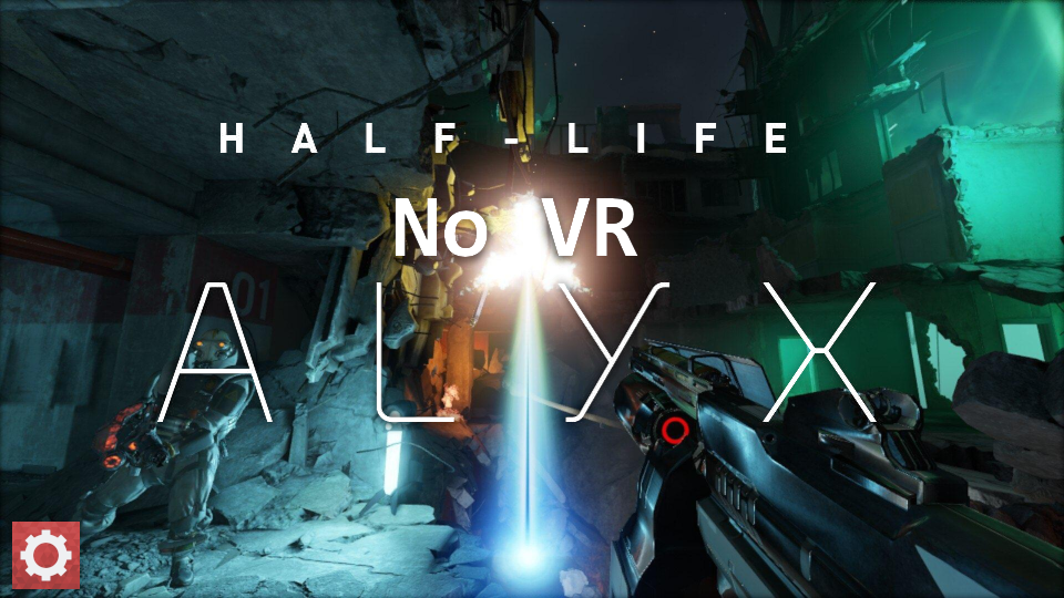 Half-Life: Alyx fully playable without VR even on Steam Deck thanks to a  mod