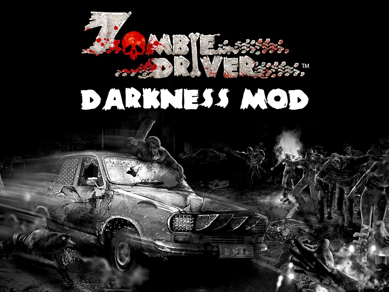 Darkness Mod for Zombie Driver ModDB