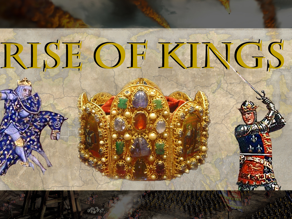 Rise of Kings mod - Mod DB