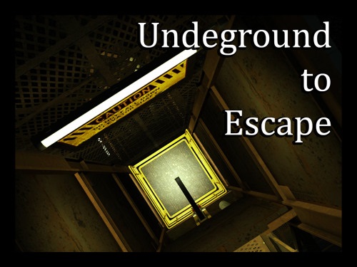 escape the underground